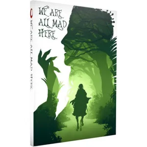 We Are All Mad Here: Cypher System RPG